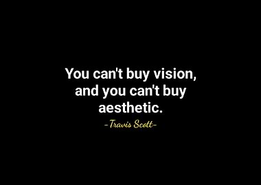 Travis Scott quotes