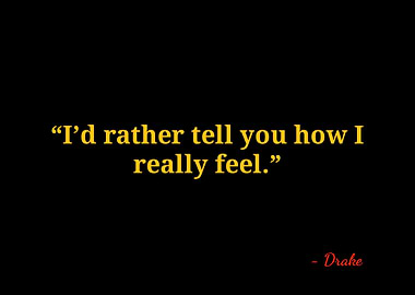 Drake quotes