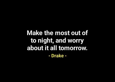 Drake quotes