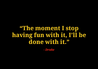 Drake quotes