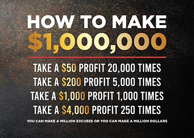 How to make million dollar