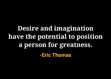 Eric Thomas Quote