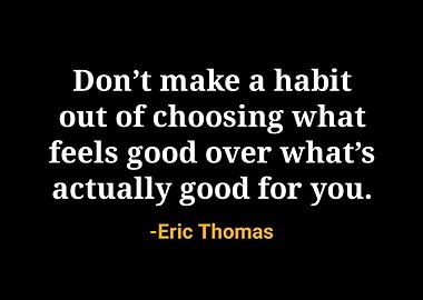Eric Thomas Quote