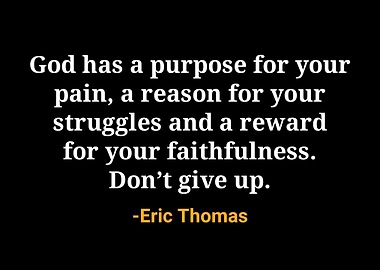 Eric Thomas Quote