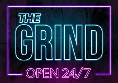 The Grind Open 24 7