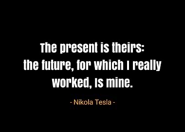 Nikola Tesla quotes