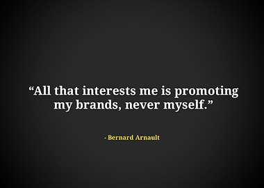 Bernard arnault quote
