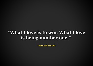 Bernard arnault quote