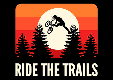 Ride the Trails Biker Gift