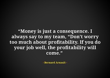 Bernard arnault quote