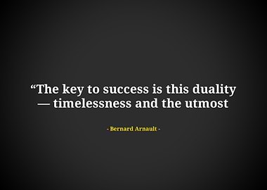 Bernard arnault quote