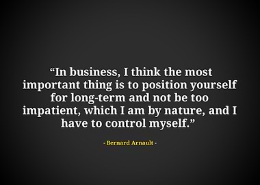 Bernard arnault quote