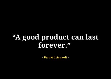 Bernard arnault quote