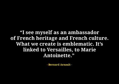 Bernard arnault quote