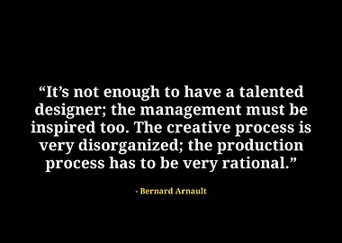 Bernard arnault quote