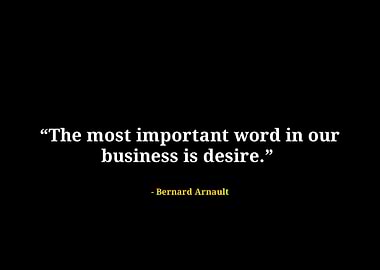 Bernard arnault quote