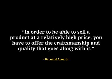 Bernard arnault quote