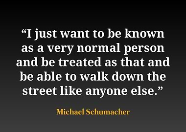 Michael Schumacher Quote