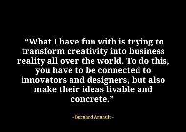 Bernard arnault quotes