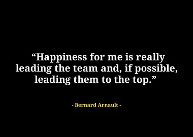 Bernard arnault quote