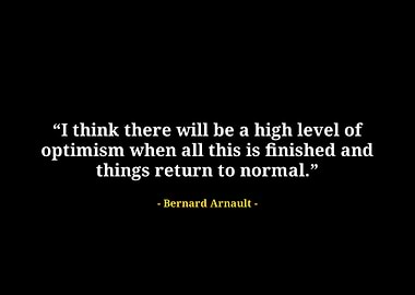 Bernard arnault quote