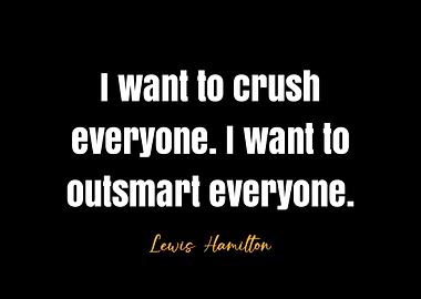 Lewis Hamilton Quote