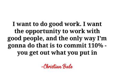 Christian Bale Quote