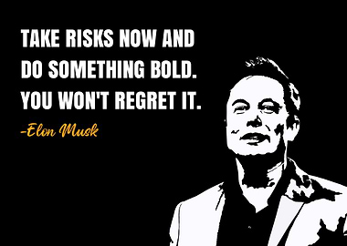 Elon Musk Quote