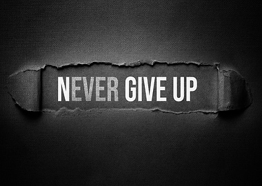 Never Give Up