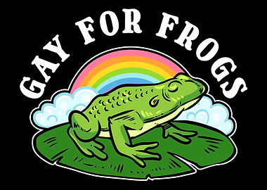 Gay For Frogs Lesbian Gift