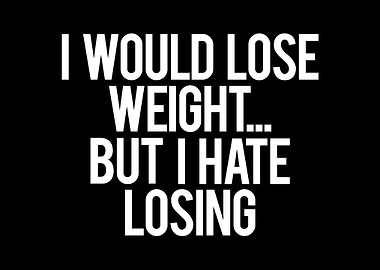 Lose Weight