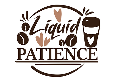 Liquid Patience