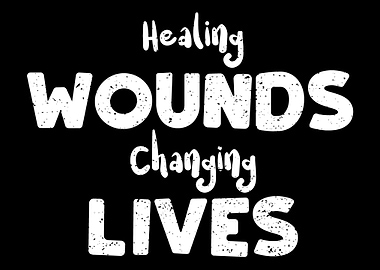 Healing Wounds Changing Li