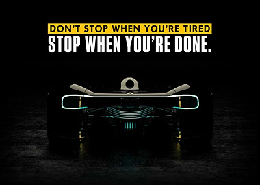 Dont stop when youre tired