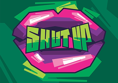 SHUT UP POP ART