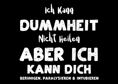 Ich Kann Dummheit Nicht He