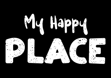 My Happy Place