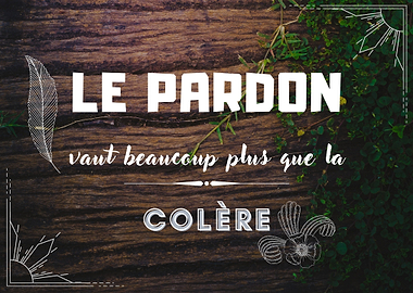 Le pardon vs colere
