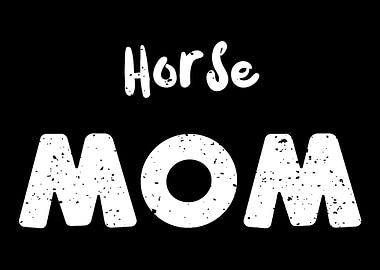 Horse Mom