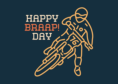 Happy Braap Day Motocross
