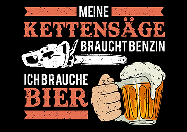 Kettensge Holz Spruch