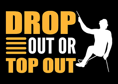 Drop Out Backpacker Gift