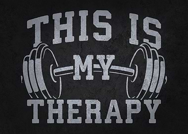 This Is My Therapy Lifting
