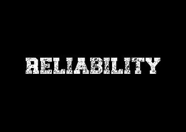 Reliability