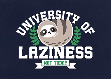 University of laziness