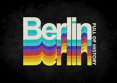 BERLIN full of history