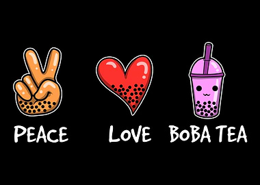 Peace Love Boba Tea