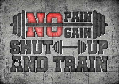 No pain no gain train