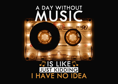 Musician Music Fan Saying