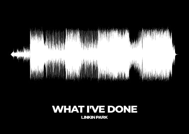 What Ive Done Linkin Park